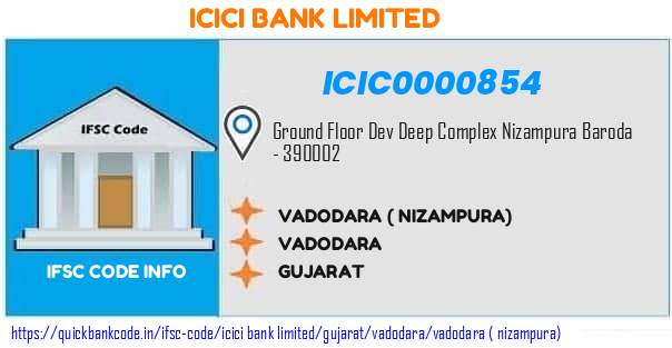 Icici Bank Vadodara  Nizampura ICIC0000854 IFSC Code