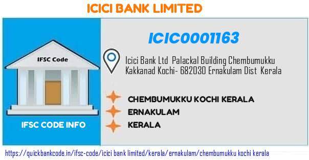 ICIC0001163 ICICI Bank. CHEMBUMUKKU KOCHI, KERALA