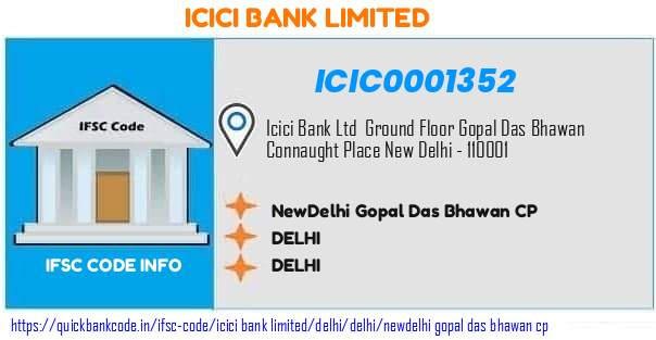 Icici Bank Newdelhi Gopal Das Bhawan Cp ICIC0001352 IFSC Code