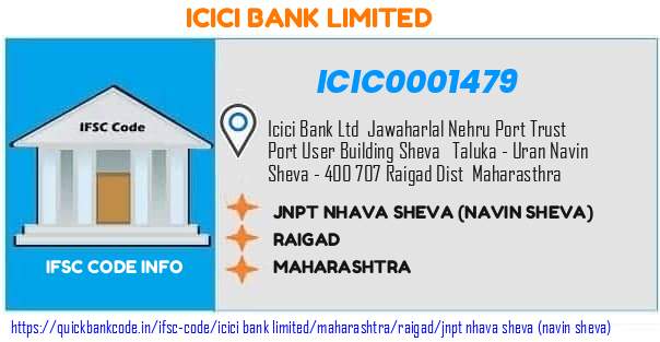 Icici Bank Jnpt Nhava Sheva navin Sheva ICIC0001479 IFSC Code