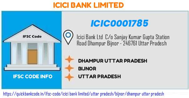 Icici Bank Dhampur Uttar Pradesh ICIC0001785 IFSC Code