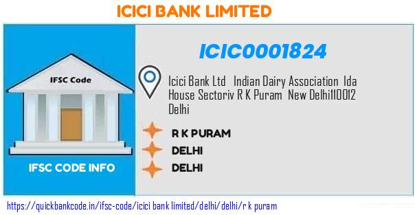 Icici Bank R K Puram ICIC0001824 IFSC Code