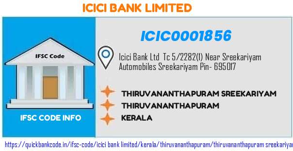 Icici Bank Thiruvananthapuram Sreekariyam ICIC0001856 IFSC Code