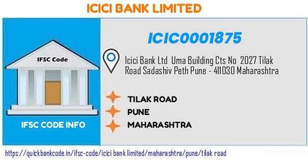 ICIC0001875 ICICI Bank. TILAK ROAD