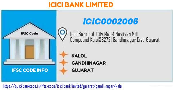 Icici Bank Kalol ICIC0002006 IFSC Code