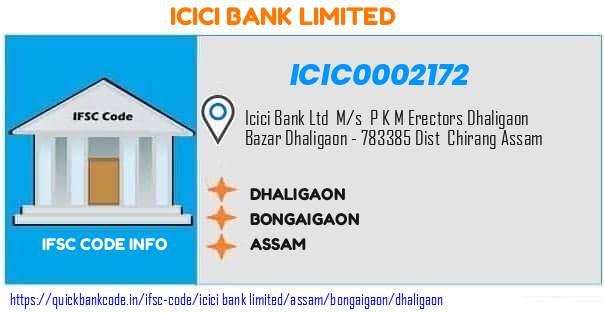 Icici Bank Dhaligaon ICIC0002172 IFSC Code