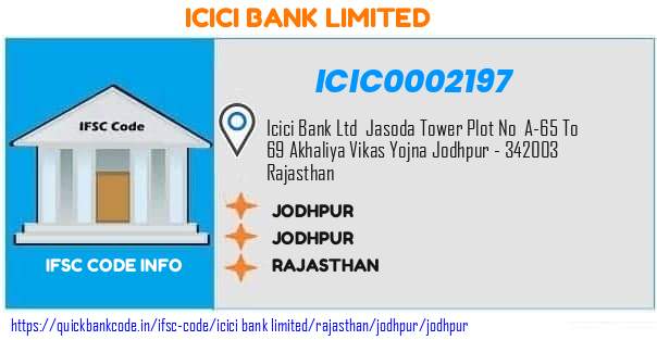 Icici Bank Jodhpur ICIC0002197 IFSC Code