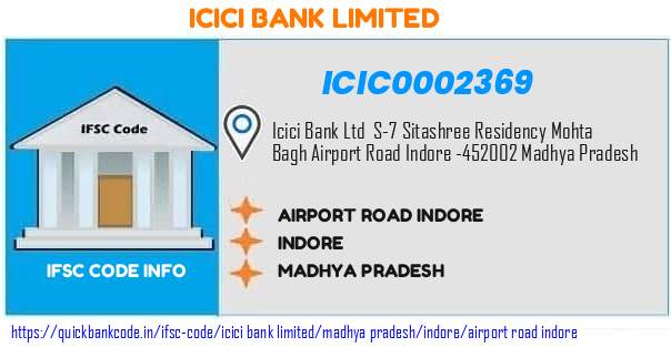 Icici Bank Airport Road Indore ICIC0002369 IFSC Code