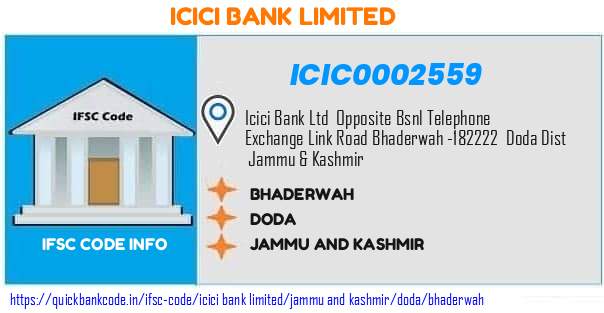 Icici Bank Bhaderwah ICIC0002559 IFSC Code