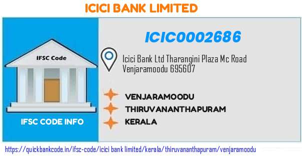 Icici Bank Venjaramoodu ICIC0002686 IFSC Code