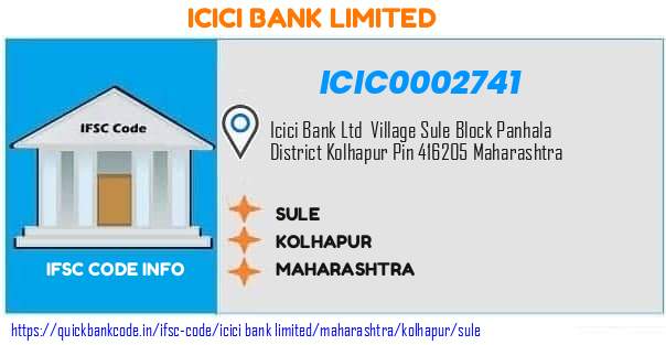 Icici Bank Sule ICIC0002741 IFSC Code