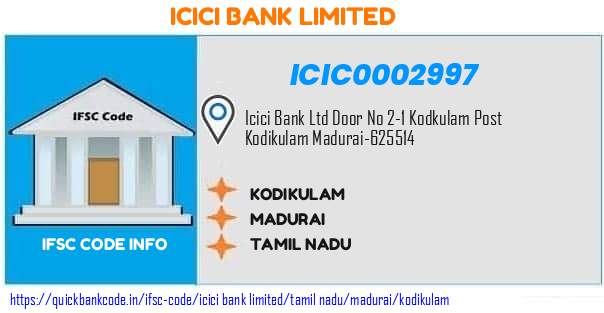 Icici Bank Kodikulam ICIC0002997 IFSC Code