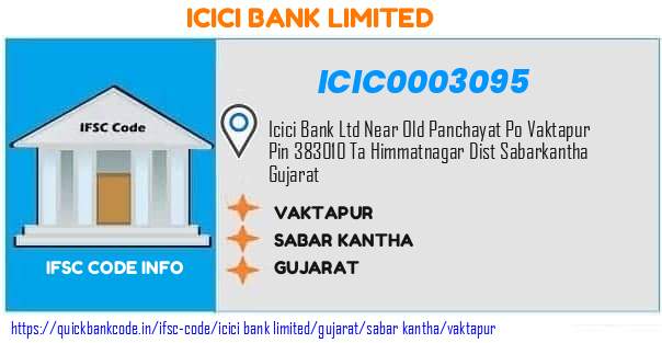 Icici Bank Vaktapur ICIC0003095 IFSC Code