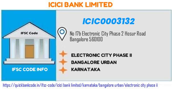 Icici Bank Electronic City Phase Ii ICIC0003132 IFSC Code