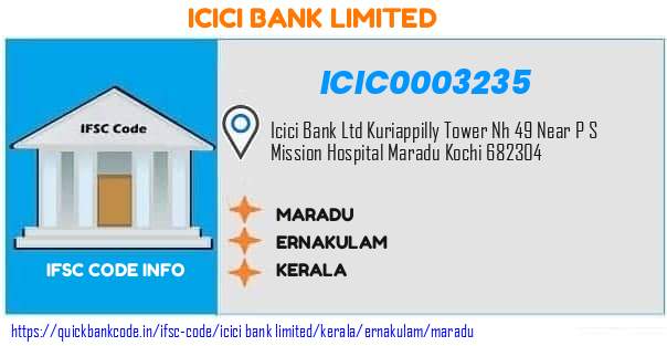 Icici Bank Maradu ICIC0003235 IFSC Code