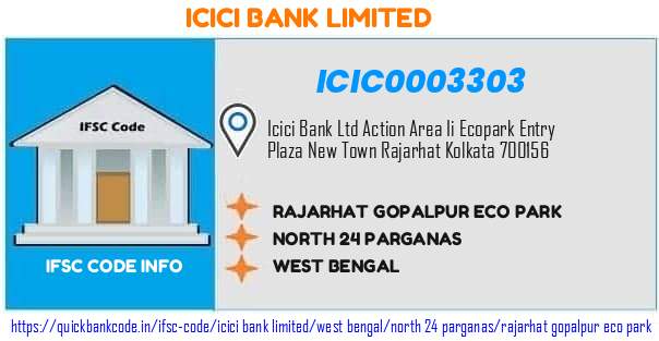Icici Bank Rajarhat Gopalpur Eco Park ICIC0003303 IFSC Code