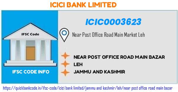 Icici Bank Near Post Office Road Main Bazar ICIC0003623 IFSC Code