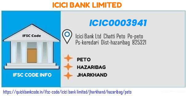 Icici Bank Peto ICIC0003941 IFSC Code