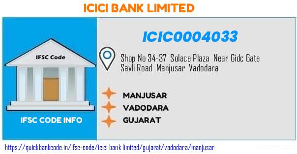 Icici Bank Manjusar ICIC0004033 IFSC Code