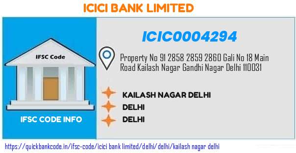 Icici Bank Kailash Nagar Delhi ICIC0004294 IFSC Code