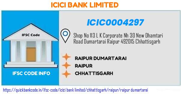 Icici Bank Raipur Dumartarai ICIC0004297 IFSC Code