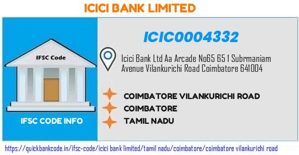 Icici Bank Coimbatore Vilankurichi Road ICIC0004332 IFSC Code
