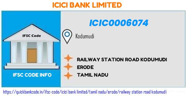 Icici Bank Railway Station Road Kodumudi ICIC0006074 IFSC Code