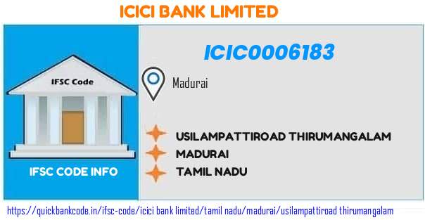Icici Bank Usilampattiroad Thirumangalam ICIC0006183 IFSC Code