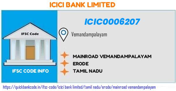 Icici Bank Mainroad Vemandampalayam ICIC0006207 IFSC Code