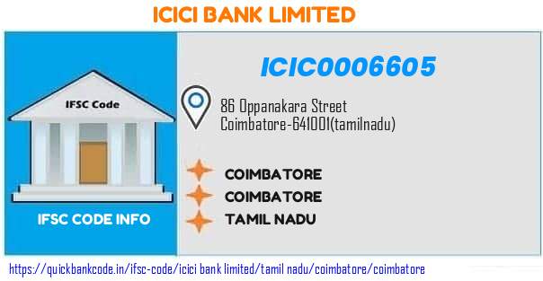 Icici Bank Coimbatore ICIC0006605 IFSC Code