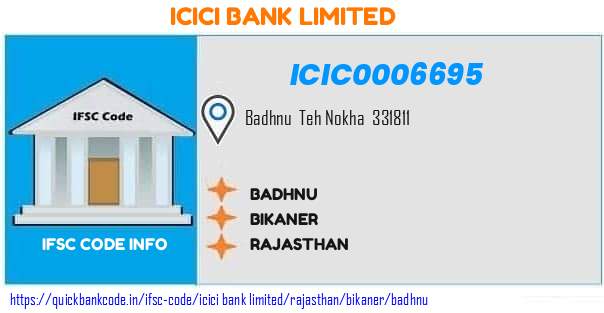 Icici Bank Badhnu ICIC0006695 IFSC Code