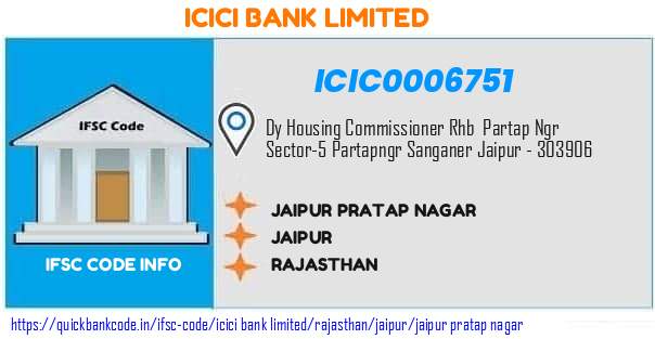 Icici Bank Jaipur Pratap Nagar ICIC0006751 IFSC Code