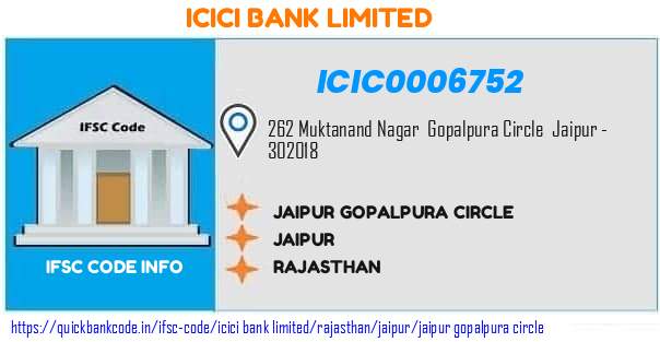 Icici Bank Jaipur Gopalpura Circle ICIC0006752 IFSC Code