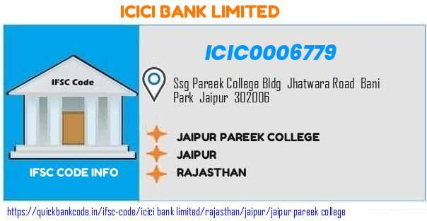 ICIC0006779 ICICI Bank. JAIPUR PAREEK COLLEGE