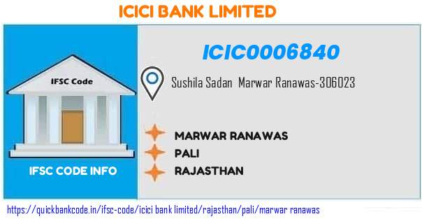 Icici Bank Marwar Ranawas ICIC0006840 IFSC Code