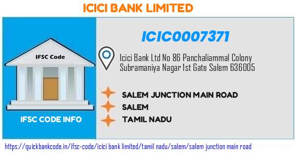 Icici Bank Salem Junction Main Road ICIC0007371 IFSC Code