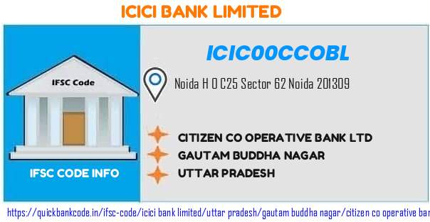 Icici Bank Citizen Co Operative Bank  ICIC00CCOBL IFSC Code