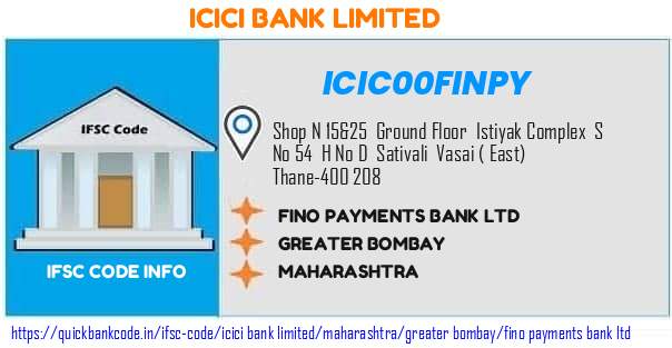 Icici Bank Fino Payments Bank  ICIC00FINPY IFSC Code