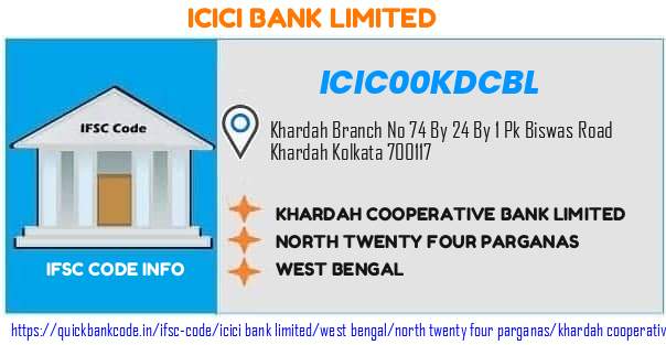Icici Bank Khardah Cooperative Bank  ICIC00KDCBL IFSC Code