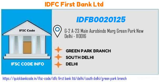 Idfc First Bank Green Park Branch IDFB0020125 IFSC Code