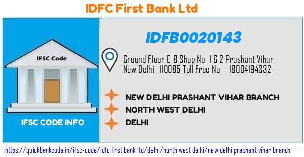 Idfc First Bank New Delhi Prashant Vihar Branch IDFB0020143 IFSC Code