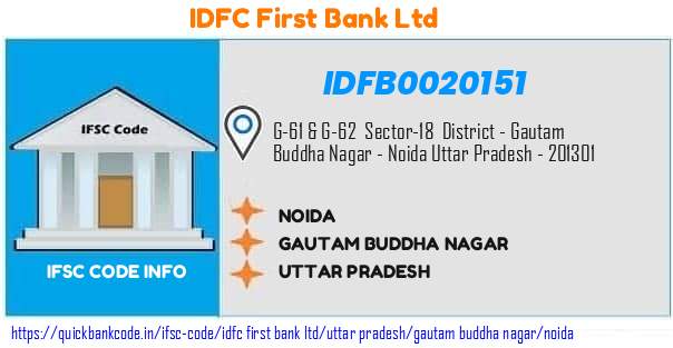 Idfc First Bank Noida IDFB0020151 IFSC Code