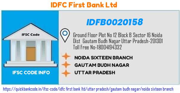 Idfc First Bank Noida Sixteen Branch IDFB0020158 IFSC Code
