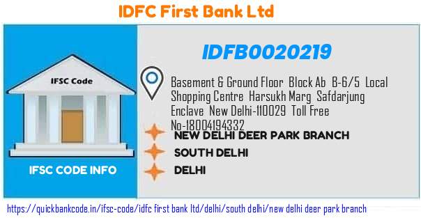 Idfc First Bank New Delhi Deer Park Branch IDFB0020219 IFSC Code