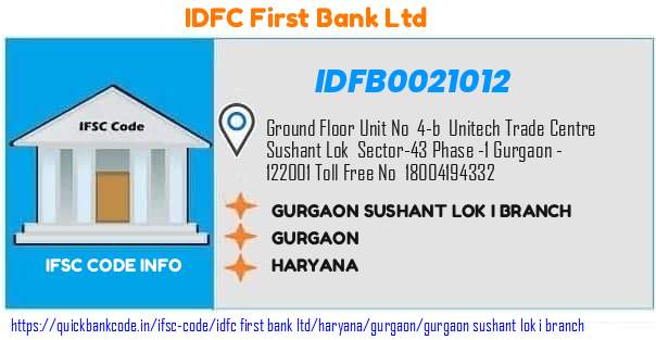 Idfc First Bank Gurgaon Sushant Lok I Branch IDFB0021012 IFSC Code