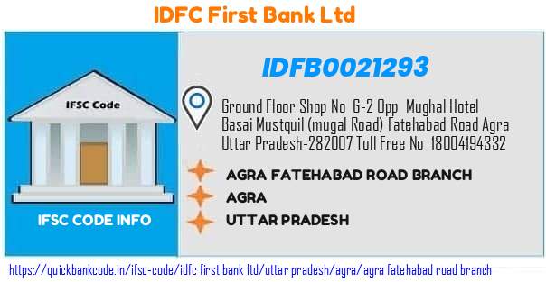 Idfc First Bank Agra Fatehabad Road Branch IDFB0021293 IFSC Code