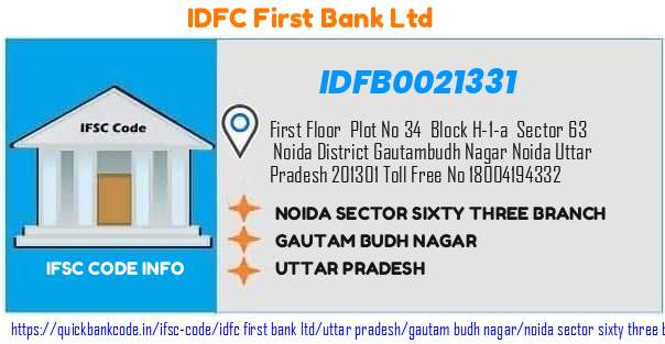 Idfc First Bank Noida Sector Sixty Three Branch IDFB0021331 IFSC Code