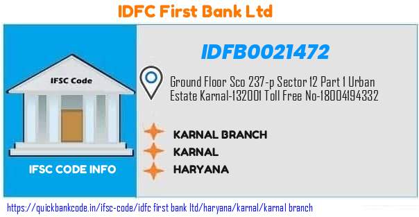 Idfc First Bank Karnal Branch IDFB0021472 IFSC Code