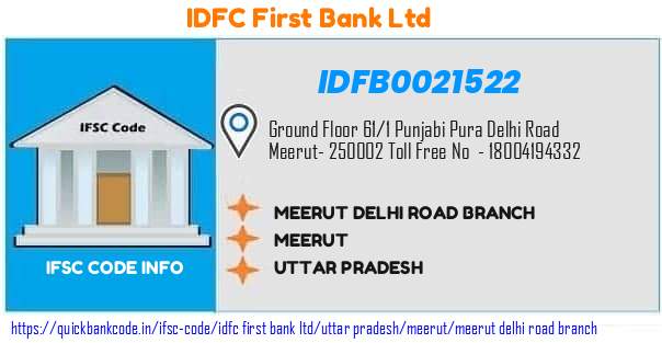 Idfc First Bank Meerut Delhi Road Branch IDFB0021522 IFSC Code