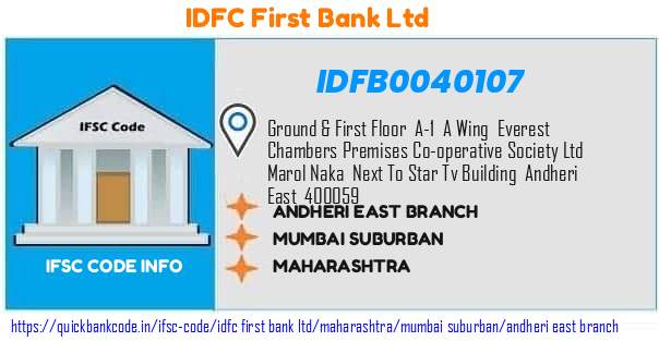 Idfc First Bank Andheri East Branch IDFB0040107 IFSC Code